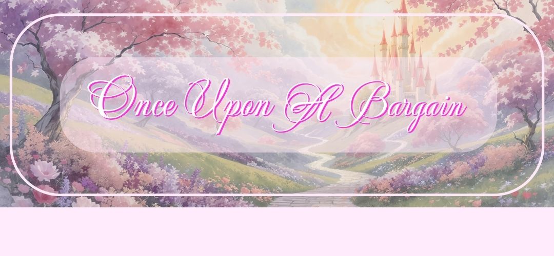 Once Upon A Bargain